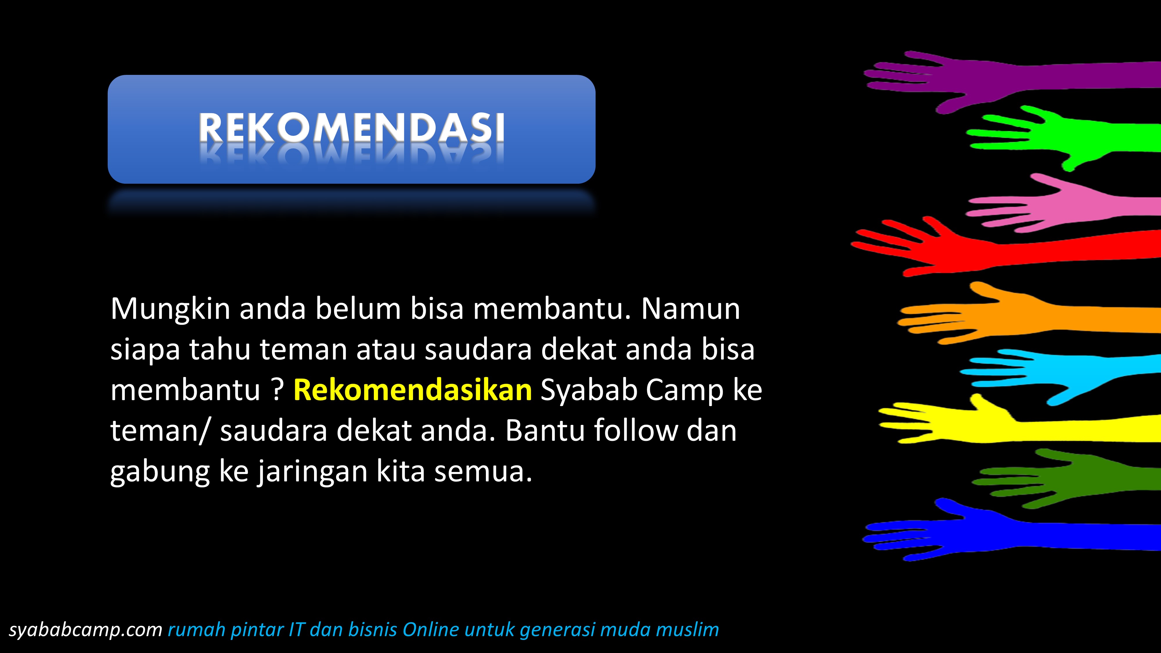 Merekomendasikan dukungan ke Syabab Camp